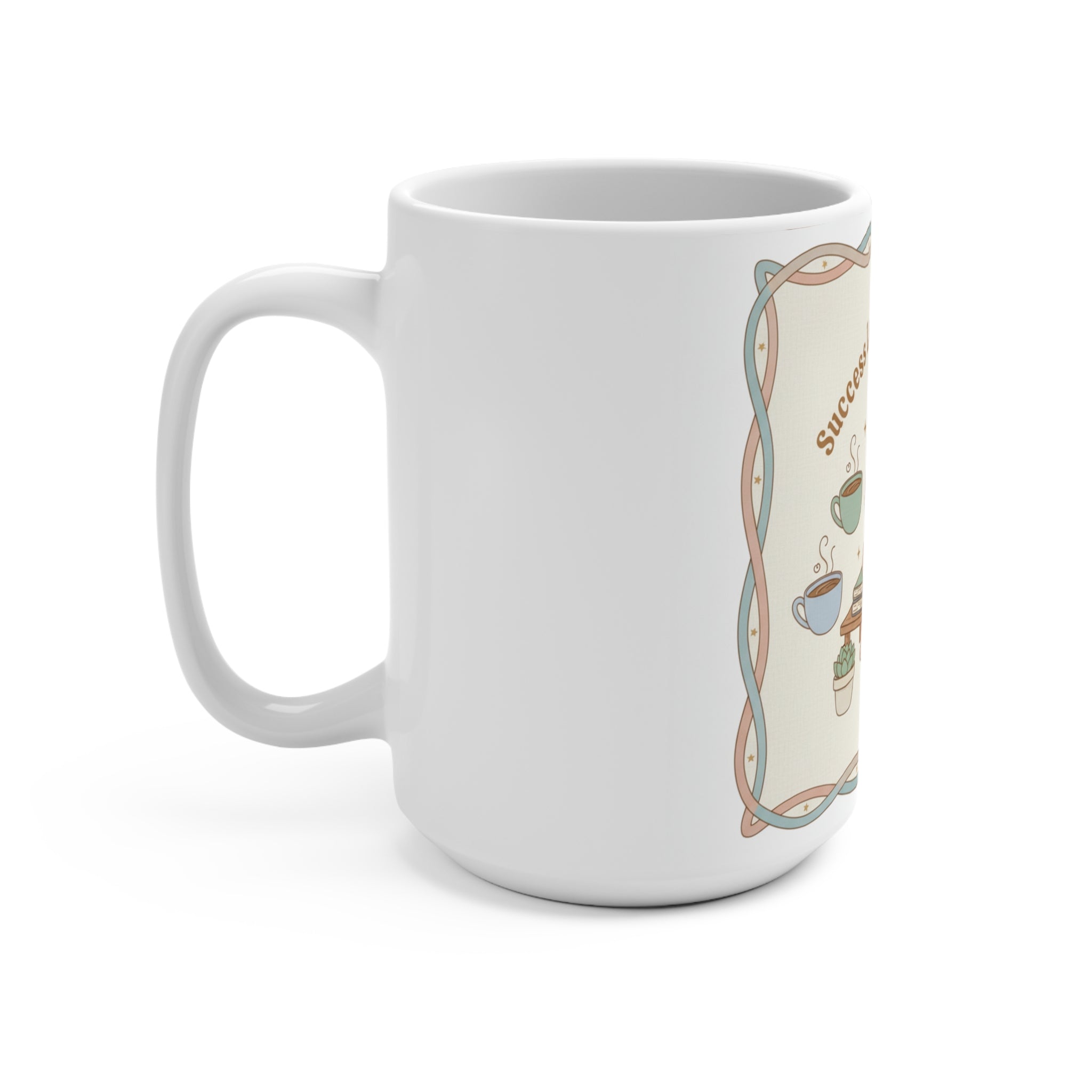 Success Looks Good On You Cat Mug 15oz