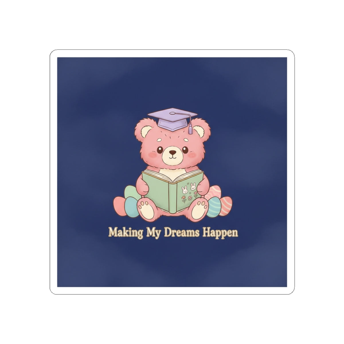 Bear Kiss-Cut Sticker – Making My Dreams Happen