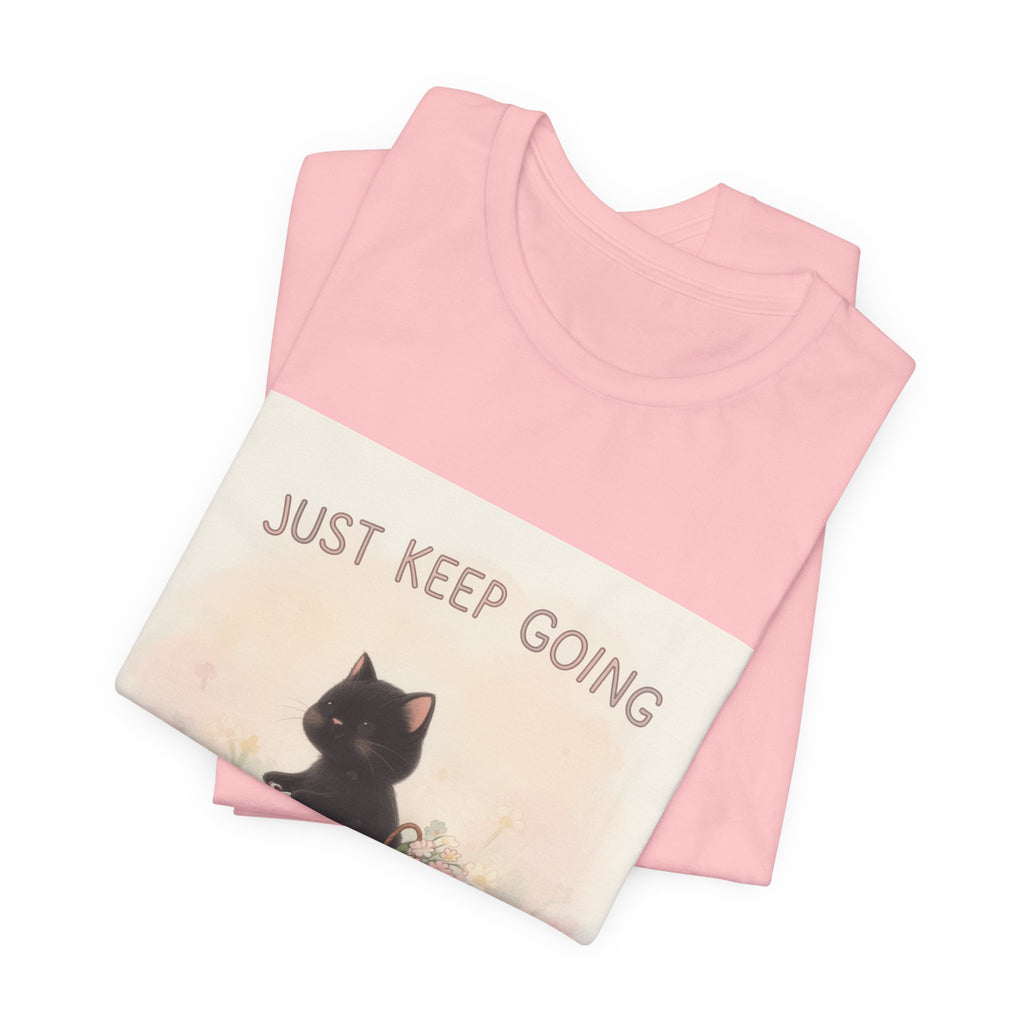 "JUST KEEP GOING" Black Cat Women Tee | College Girl Gift | Fashion | KayKay Classics